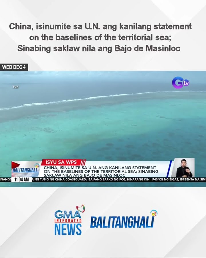 China, isinumite sa U.N. ang kanilang statement on the baselines of the... | Balitanghali