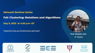 Fair Clustering: Notations and Algorithms | Prof. Shweta Jain, IIT Ropar.