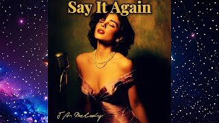 💿 “Say It Again” - Rudy Jaymes’in Hayalperest 1950’Ler Doo - Wop Aşk Şarkısı 
