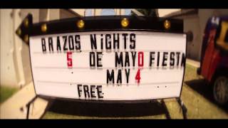 Brazos Nights  Cinco de Mayo Fiesta