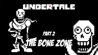 Savrin Streamed: Undertale - Part 2  - The Bone Zone