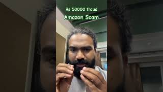Amazon 50000 scam alert