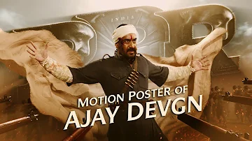 Ajay Devgn Motion Poster - RRR Movie | NTR, Ram Charan, Alia Bhatt | SS Rajamouli