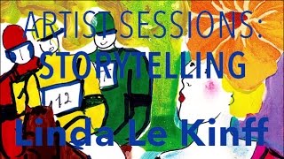 Storytelling: Linda Le Kinff