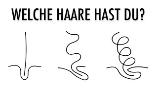 Welche Haare hast du?