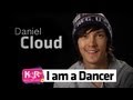 I am a Dancer :Daniel Cloud Campos