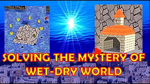 SOLVING THE MYSTERY OF WET-DRY WORLD (Patrick Conspiracy Classic