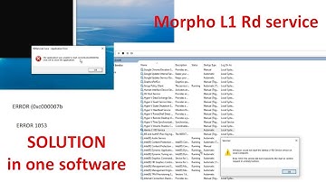 morpho l1 error 0xc00007b ! morpho l1 error 1053 ! #morphordservice