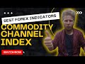 Forex strategy on Commodity channel index indicator - YouTube