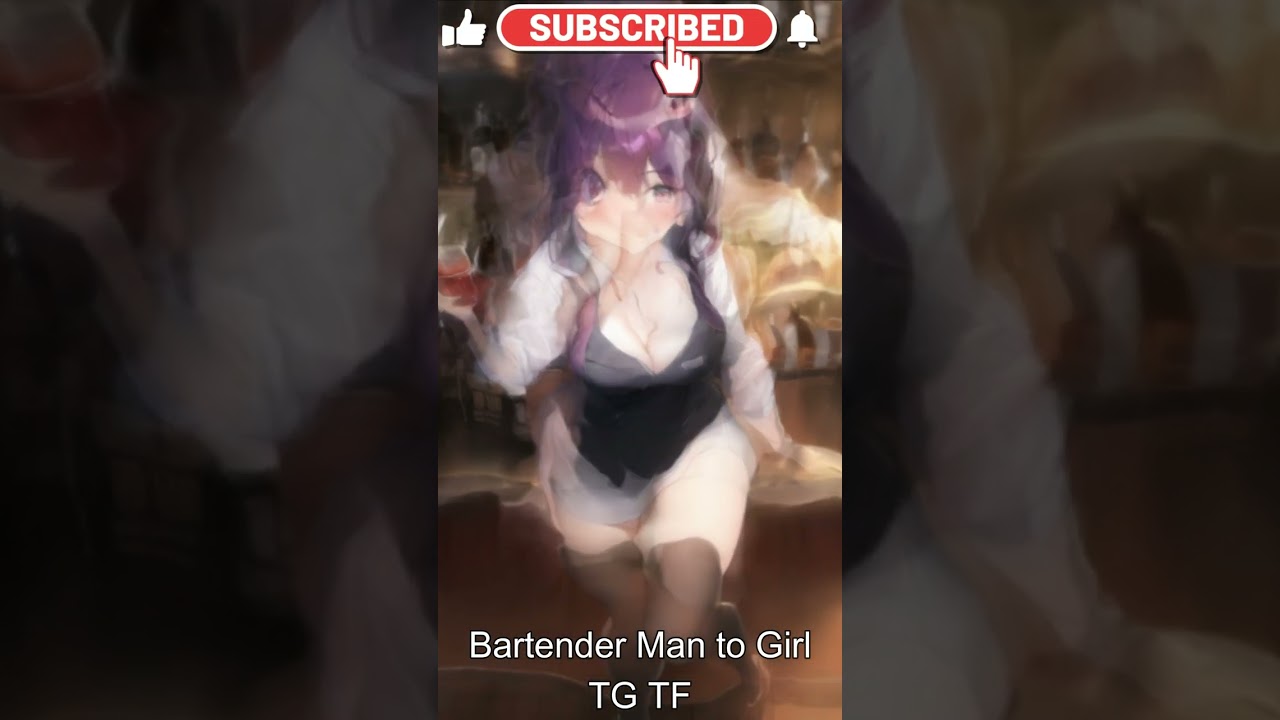 TG TF Bartender Man became Bartender Girl #shorts #transformation #manwha #anime #genderbender #tgtf