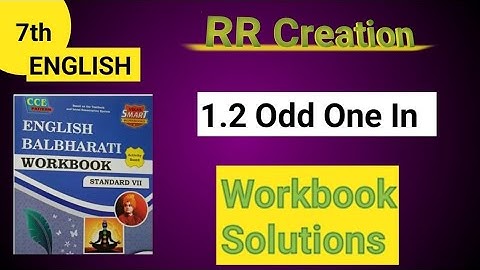 #std 7th #sub English #1.2 Odd One In workbook answer #solution @rrcreations1310 #answer #education
