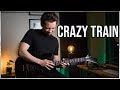 CRAZY TRAIN - Ozzy Osbourne | Sebastian Lindqvist Guitar Cover