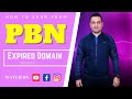 How to Get PBN Backlinks: Off Page SEO Earn & Rank From Expired Domains?