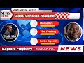 "Global Christian Headlines""Christian News Today"Charlie Kirk Assassination"Viral Rapture Prophecy: