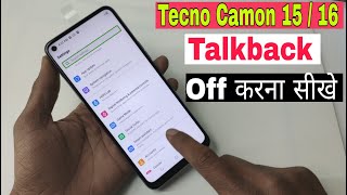 Tecno Camon 15/16 Talkbck Turn OFF / How to Disable Double Tap On Screen screenshot 4