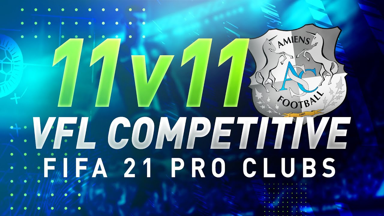 11v11 VFL Competitive | EP.1 | FIFA 21 Pro Clubs