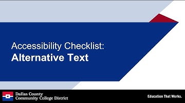 Accessibility Video 08: Alternative Text