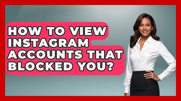 How To View Instagram Accounts That Blocked You? - Everyday-Networking