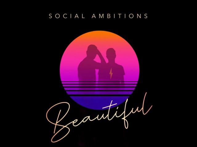 在 YouTube 上觀看「Social Ambitions - Beautiful」 在 YouTube 上觀看「Social Ambitions - Beautiful」