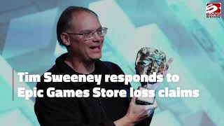 Tim Sweeney responds to Epic Games Store loss claims