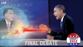 FINAL DEBATE SONGIFIED! Obama vs. Romney 2012