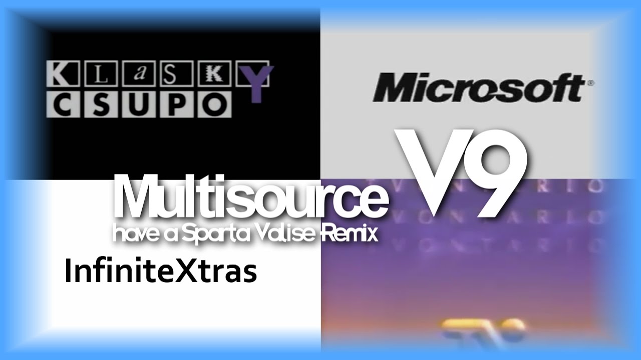 Multisource have a Sparta Valise Remix (V9)
