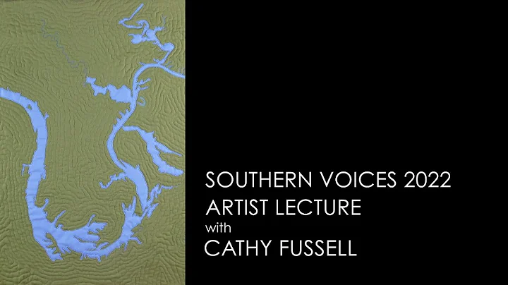 Southern Voices 2022: Artist Lecture with Cathy Fu...