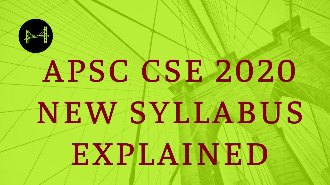 APSC 2020 New Syllabus Explained (In Assamese)