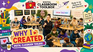 Why I Created Digital Classroom Toolbox | Simple Systems for Teachers