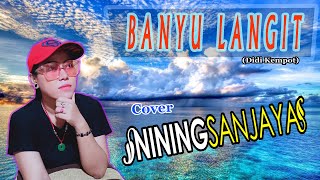 BANYU LANGIT Cover NINING SANJAYA