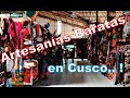 Donde están las artesanías ECONOMICAS en CUSCO ?