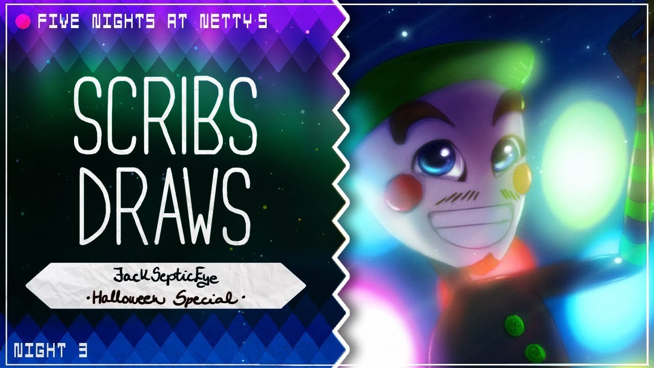 NIGHT 3 Scribs Draws Jacksepticeye (FNAF themed) YouTube