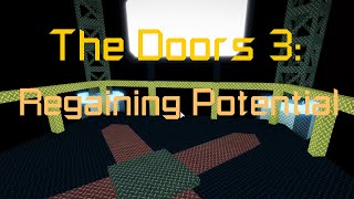 FE2 Community Maps - The Doors 3: Regaining Potential (Easy Crazy) by The Megacollab Devs
