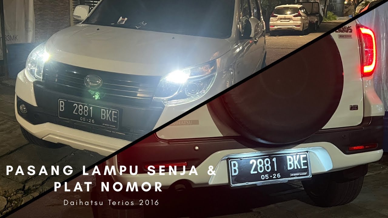 ‼️TUTORIAL‼️ Cara pasang Lampu Senja dan Lampu Plat Nomor Daihatsu Terios / Rush 2016