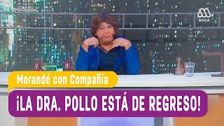 El Regreso De La Dra. Pollo Imitador Doctora Polo - Morandé Con Compañía 2016
