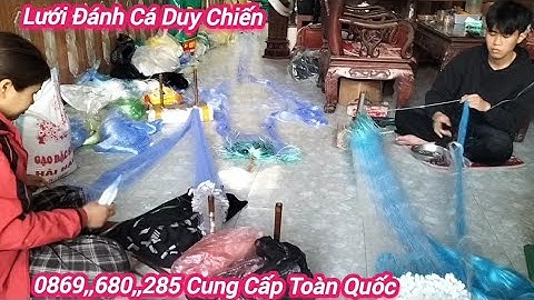 Lưới Cá Mương Cá Lòng tong cá rô đồng cá sặc cá đối Lưới Đánh Cá Duy Chiến cung cấp toàn quốc