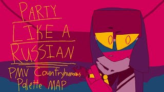 Party like a Russian pmv CH map part 8