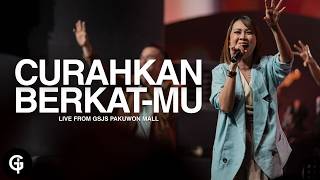 Curahkan Berkat-Mu (Hendro Suryanto) | Re-Arrangement by GSJS Worship | Glady Febe