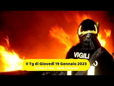 📺Il TG di Giovedì 19 Gennaio 2023 / Licata