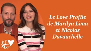 Le Love Profile De Marilyn Lima Et Nicolas Duvauchelle - Je Taime Etc S03
