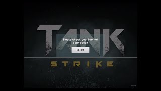 Tank Strike - Global connection problems screenshot 2