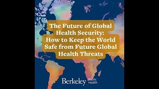 The Future of Global Health Security with Lawrence Gostin