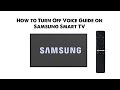 How to Disable Voice Guide on Samsung TV