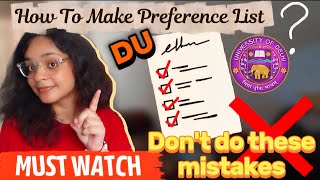 How to make Preference list 💪 for DU (UG) || Don't make these mistakes ❌️