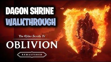 Dagon Shrine Walkthrough | Elder Scrolls 4 Oblivion Remastered