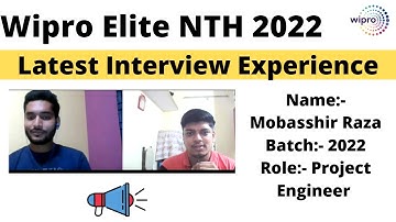 Wipro Elite NTH Interview Experience 2022 BATCH | Mobasshir Selected Result In Interview Congrats
