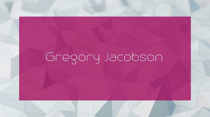 Gregory Jacobson - appearance