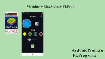 Virtuino + BlueStaks + FLProg