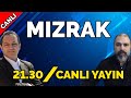 CELAL EREN ÇELİK&ERDEM ATAY:MIZRAK-BÖLÜM:4