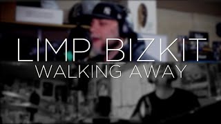 Limp Bizkit - Walking away {Vocal/Drum Cover}